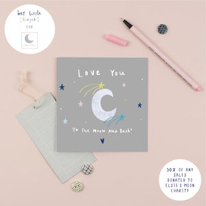 Love You To The Moon | Elsie's Moon Charity Card